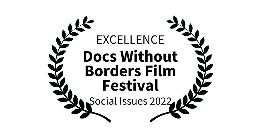 docs without borders film fest social issues 2022 laurel of excellence